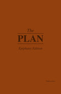 The Plan: Epiphany Edition — 30-Day Planner