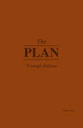 The Plan: The Trilogy — Three 90-Day Planners